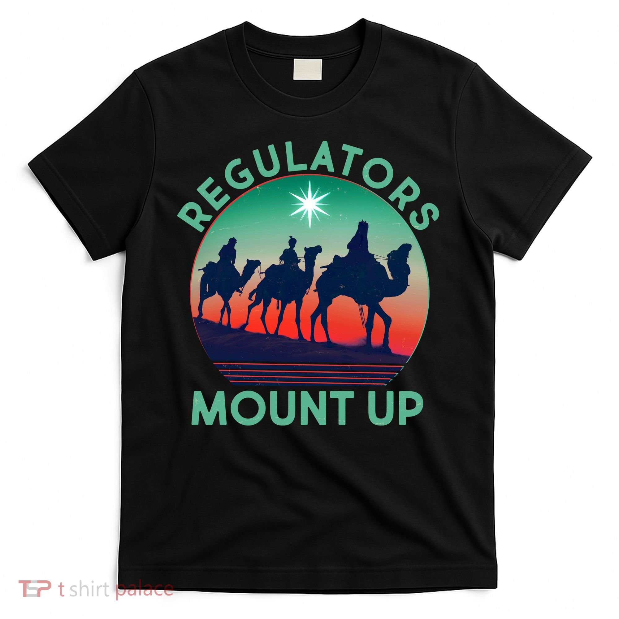 Christmas Regulars Mount Up Three Wise Men T-Shirt