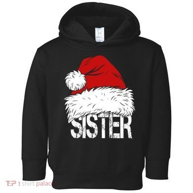 Christmas Santa Hat Sister Toddler Hoodie
