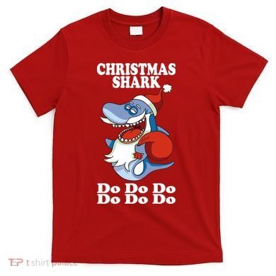 Christmas Santa Shark Do Do Do T-Shirt