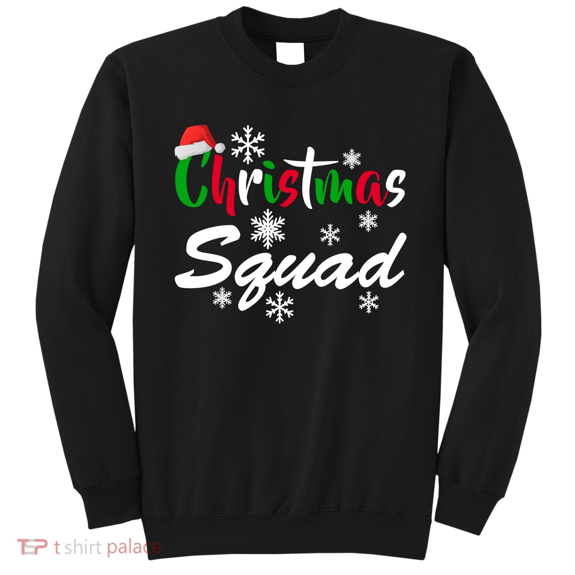 Christmas Squad Funny Sweatshirt