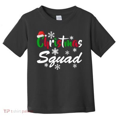Christmas Squad Funny Toddler T-Shirt