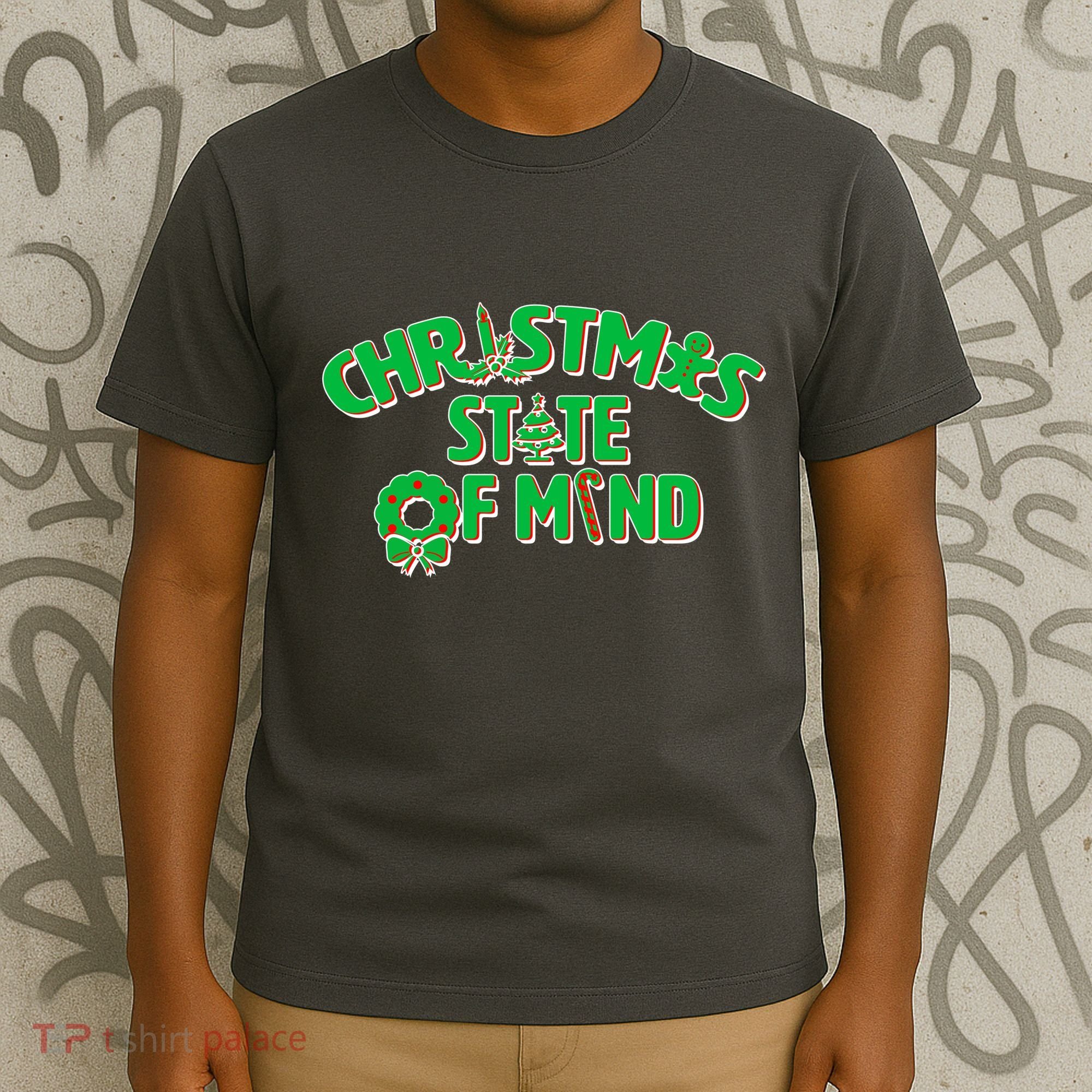 Christmas State of Mind T-Shirt