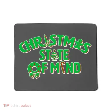 Christmas State of Mind Mousepad