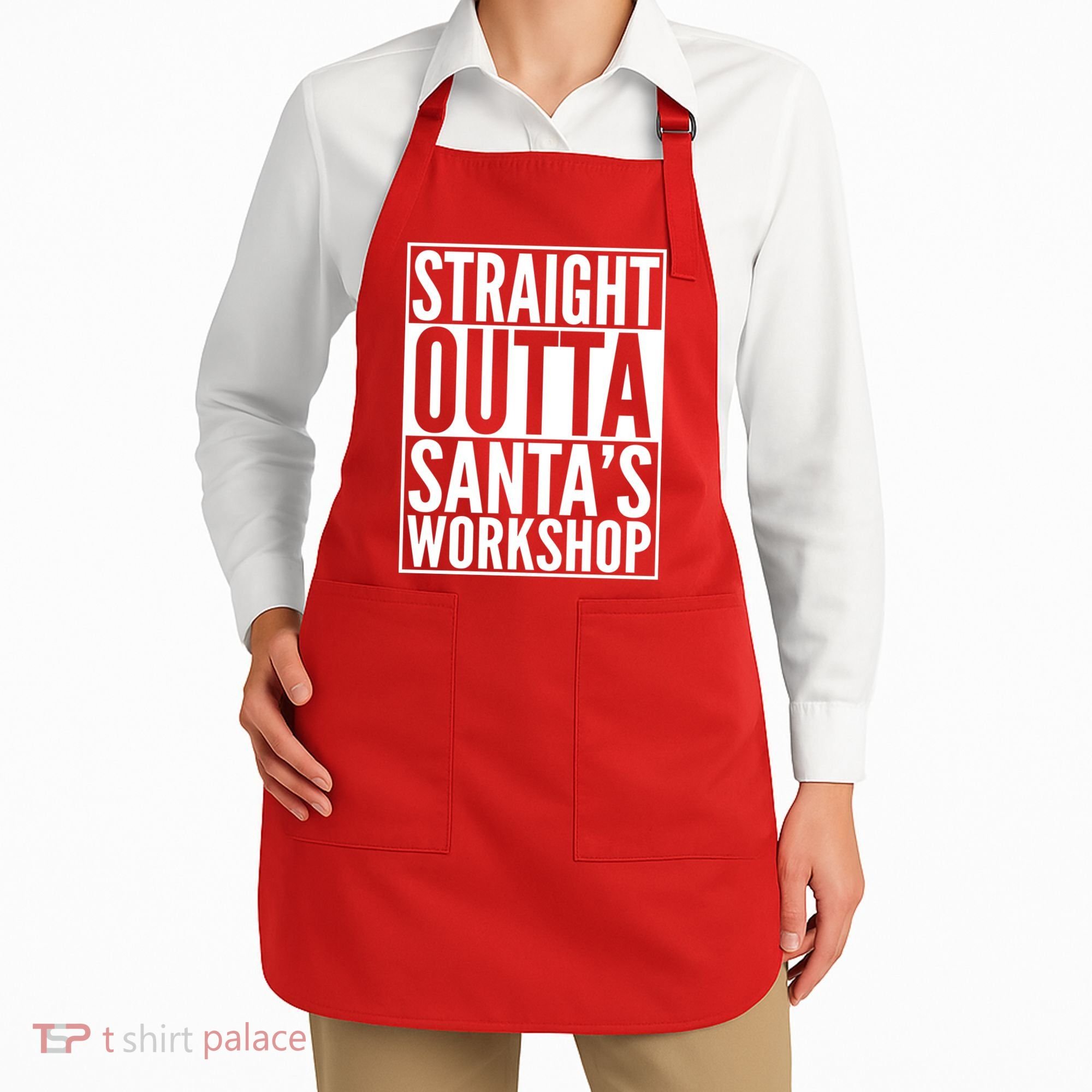Christmas Straight Outta Santa's Workshop Apron