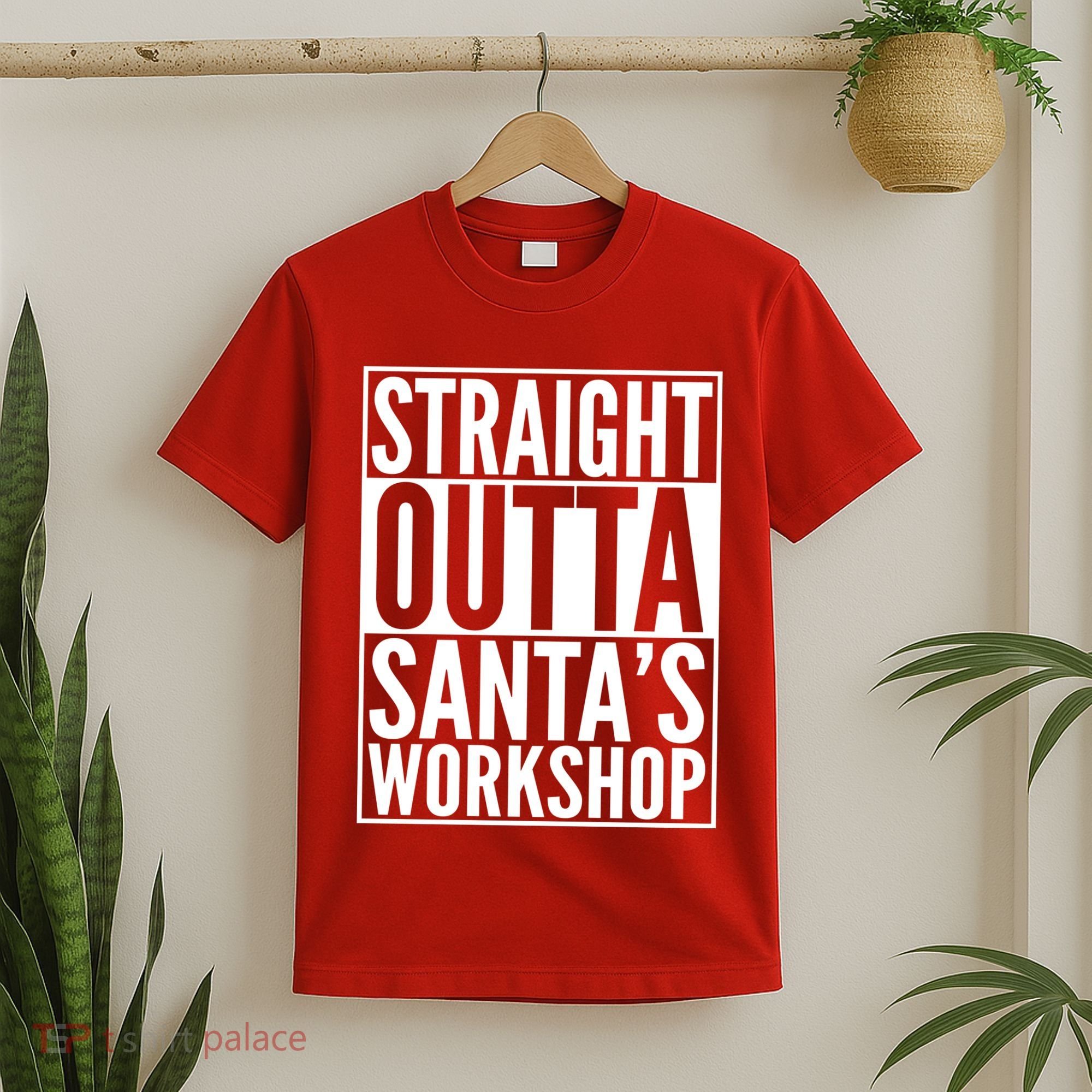 Christmas Straight Outta Santa's Workshop T-Shirt