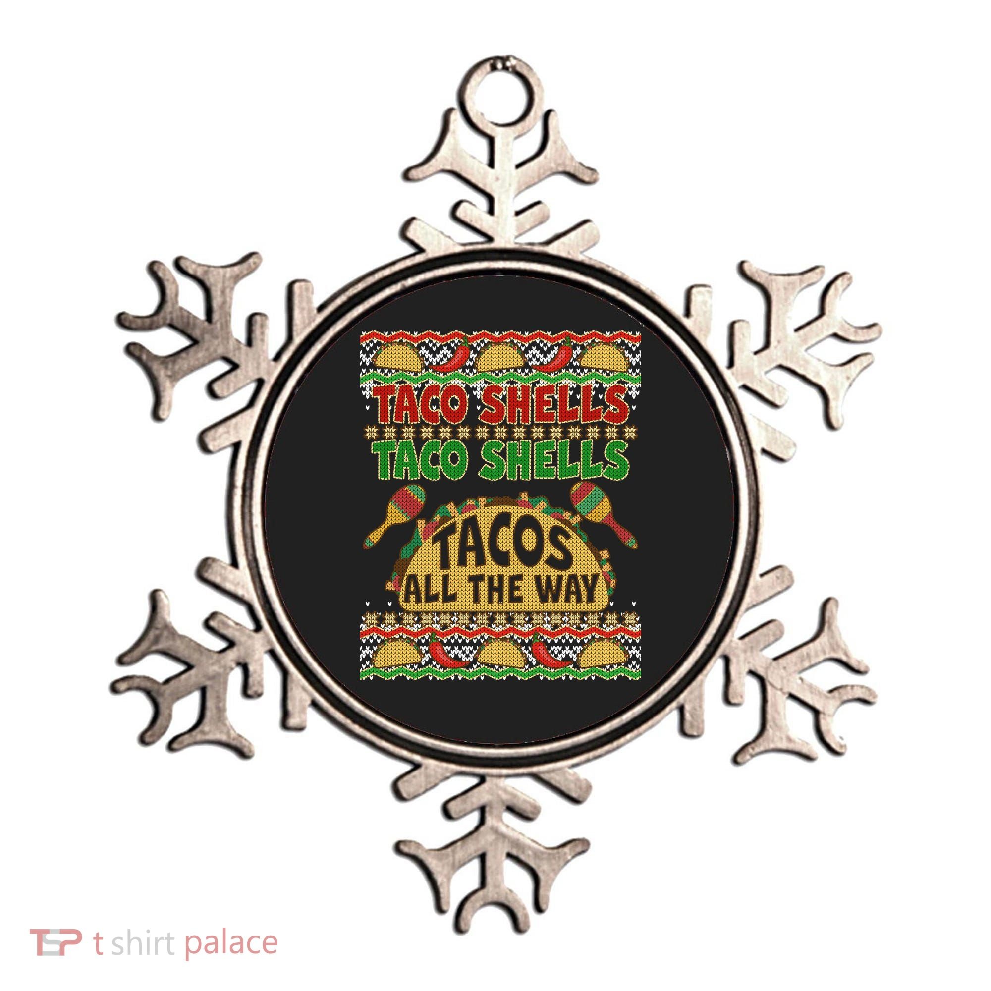Christmas Tacos All The Way Ugly Sweater Ornament