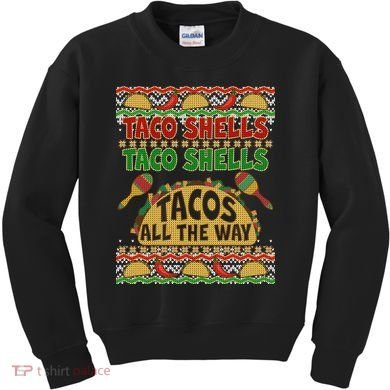 Christmas Tacos All The Way Ugly Sweater Kids Sweatshirt