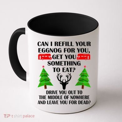 Christmas Vacation Quote Left For Dead Coffee Mug