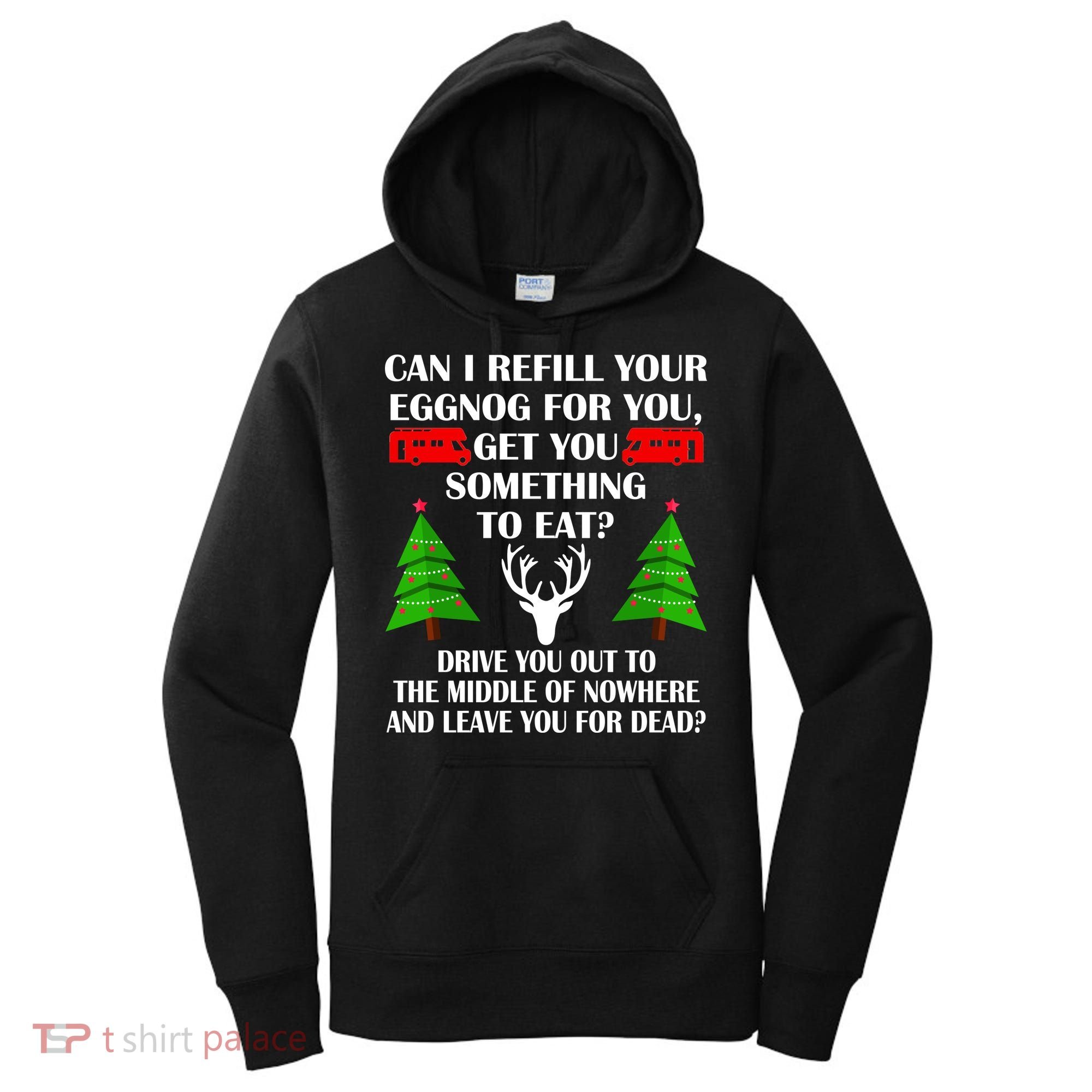 Christmas Vacation Quote Left For Dead Women's Hoodie