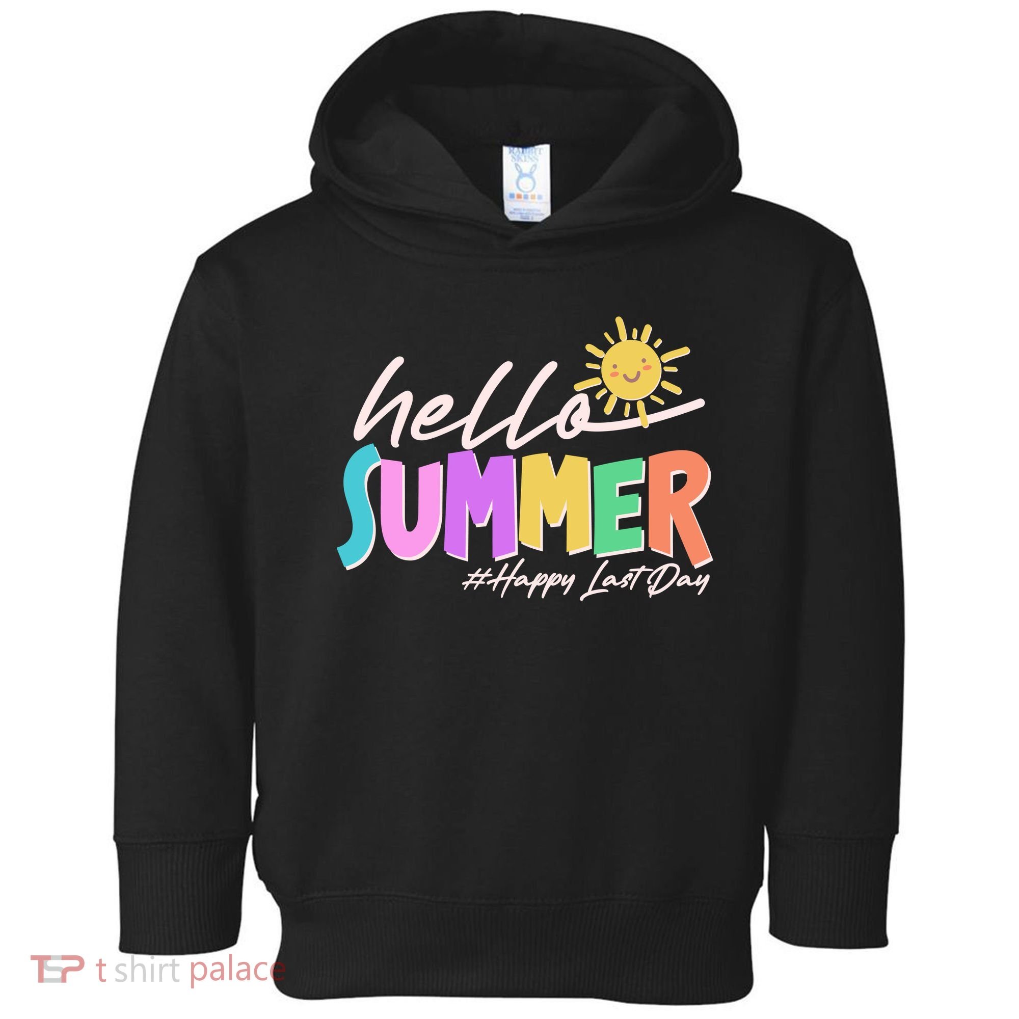 Cute Hello Summer #Happy Last Day Toddler Hoodie