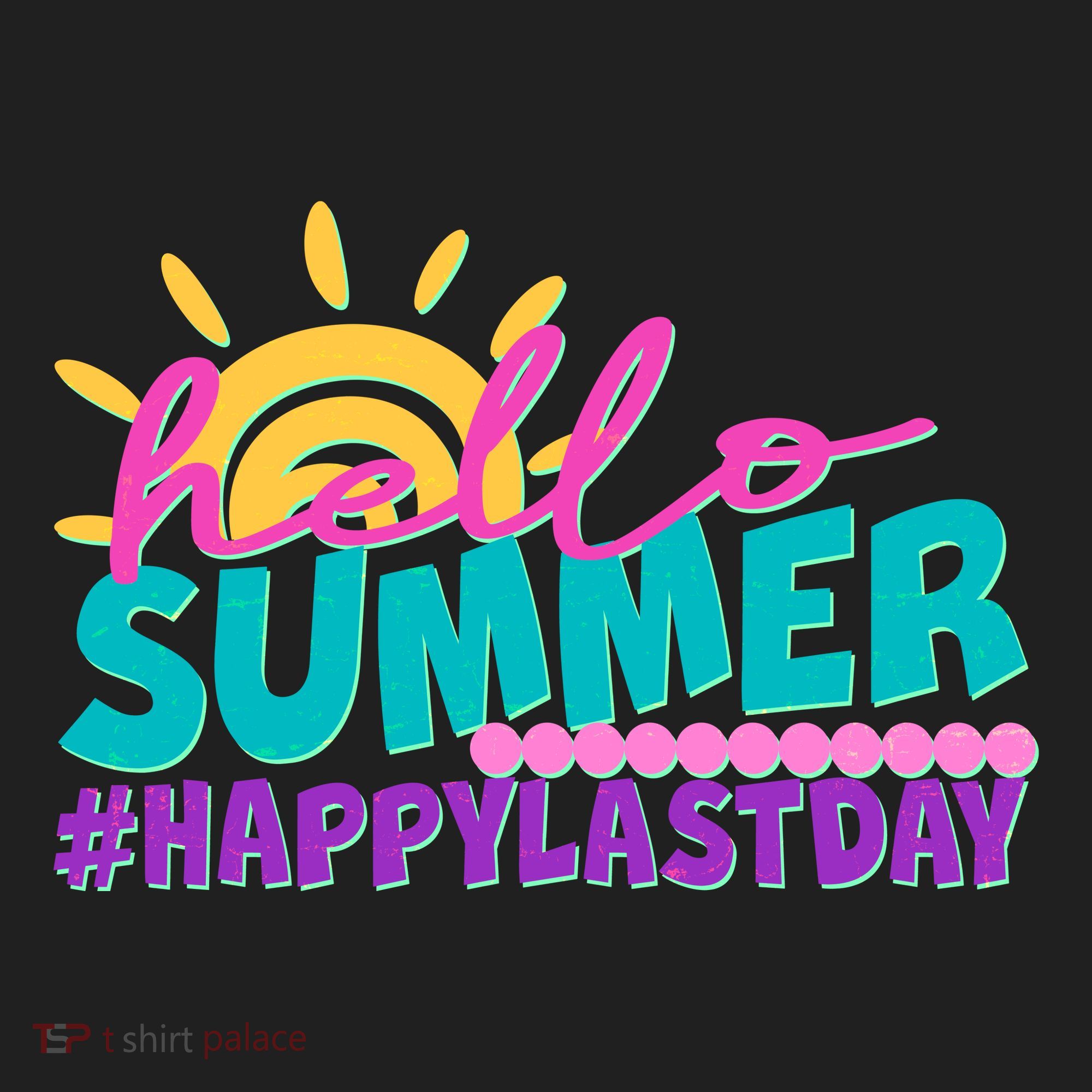 Cute Hello Summer #Happy Last Day Women's Sweatshirt