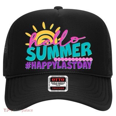 Cute Hello Summer #Happy Last Day Hat
