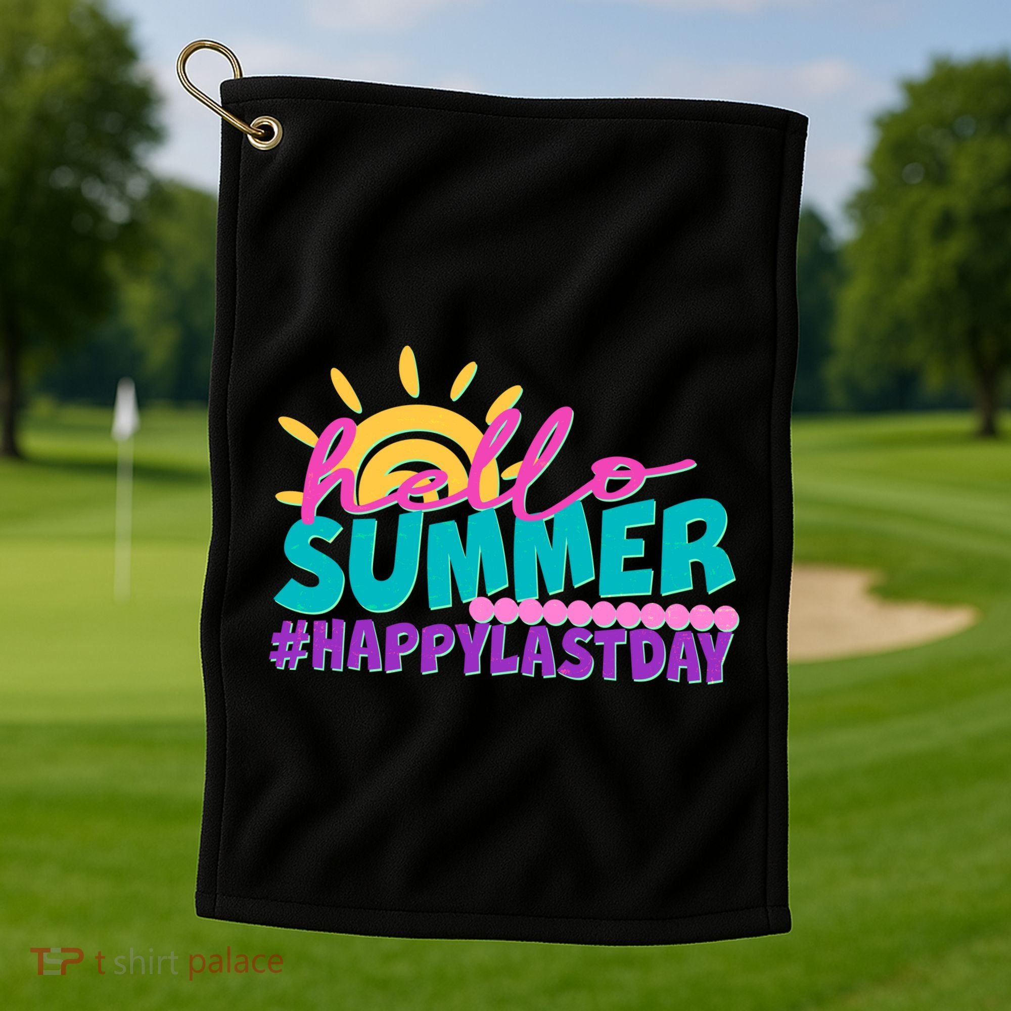 Cute Hello Summer #Happy Last Day Golf Towel