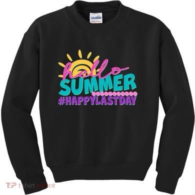 Cute Hello Summer #Happy Last Day Kids Sweatshirt