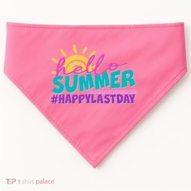 Cute Hello Summer #Happy Last Day USA-Made Doggie Bandana