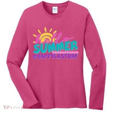 Cute Hello Summer #Happy Last Day Women's Long Sleeve Shirt