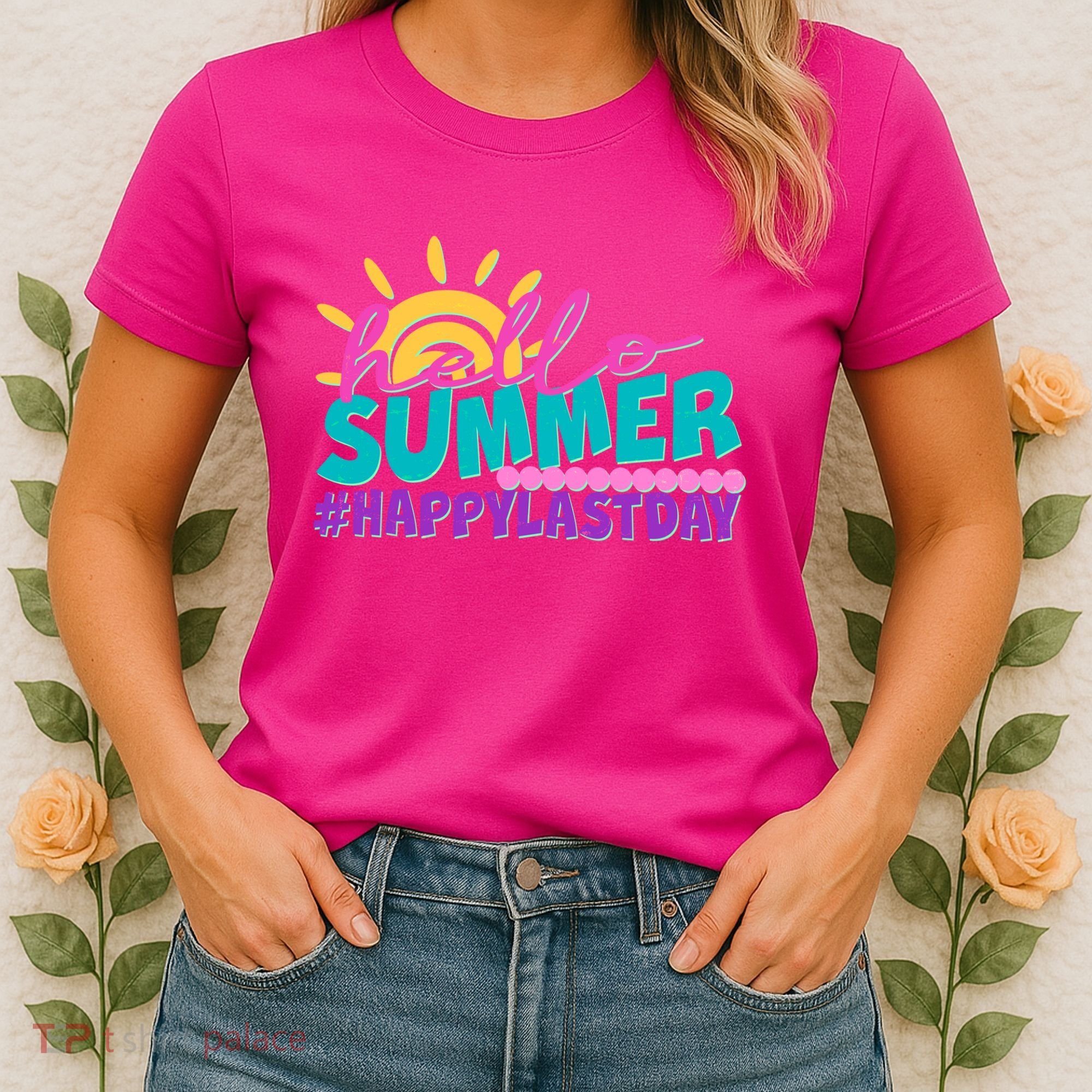Cute Hello Summer #Happy Last Day Women's T-Shirt