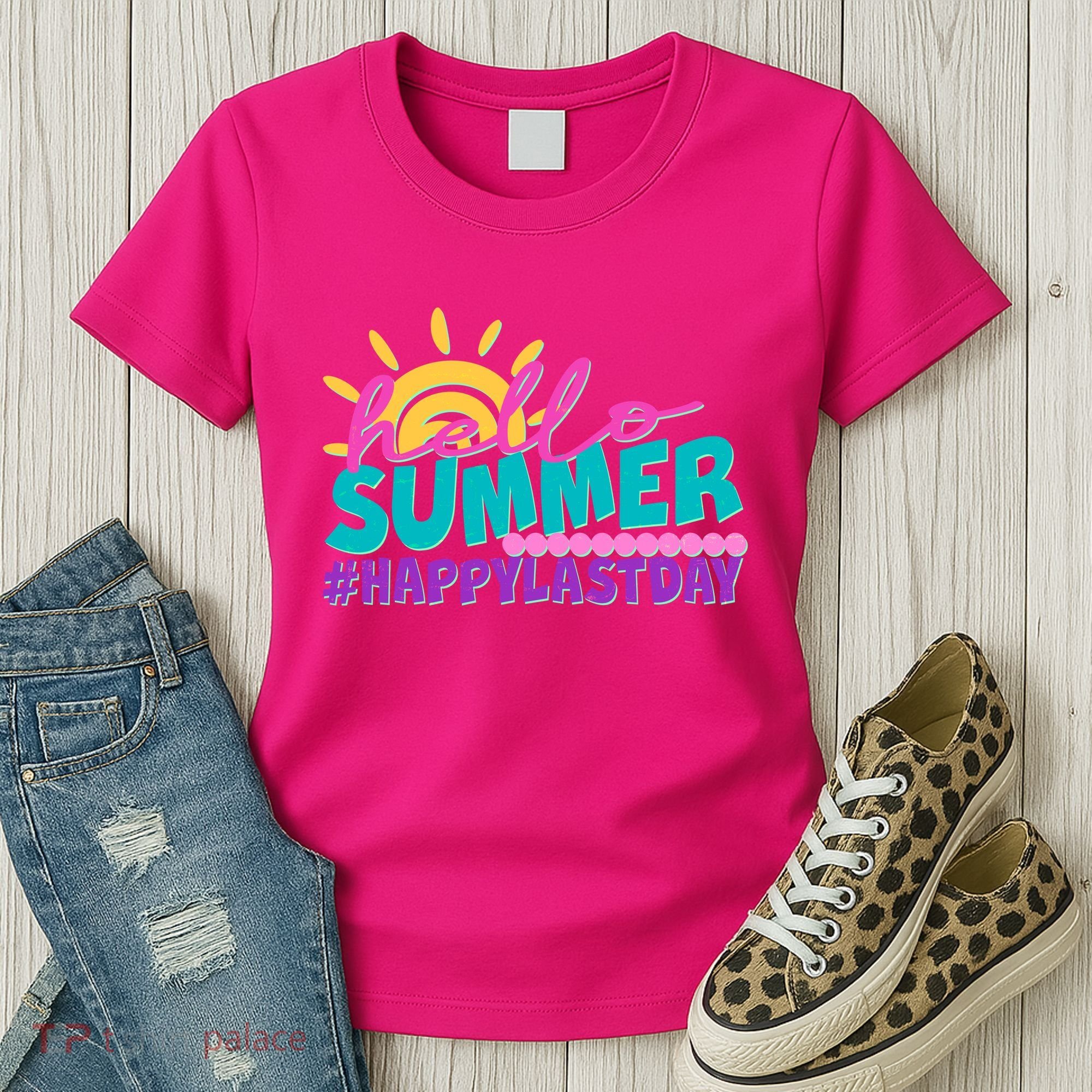 Cute Hello Summer #Happy Last Day Women's T-Shirt