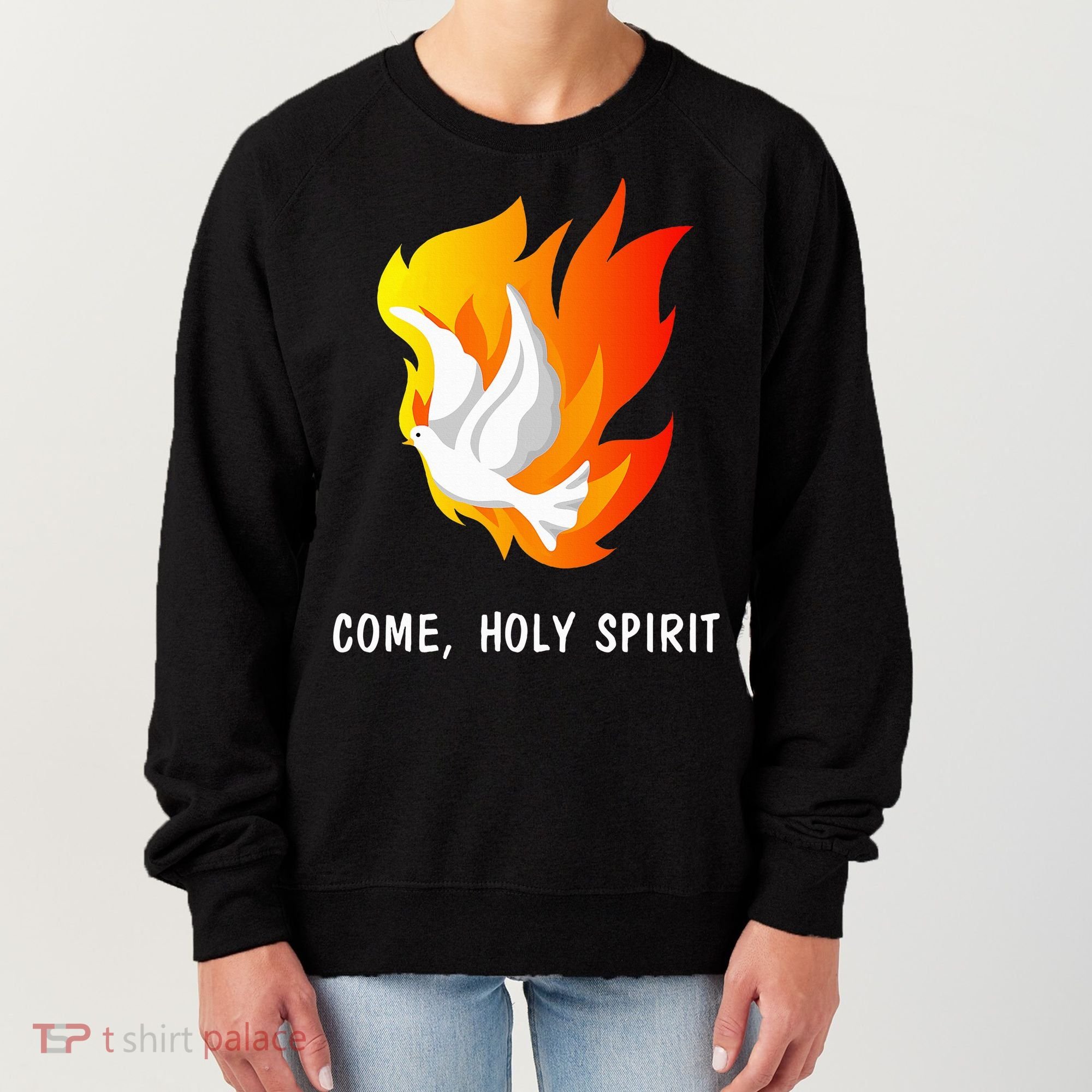 Come Holy Spirit Women's Sweatshirt