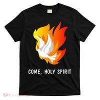 Come Holy Spirit T-Shirt thumb 0