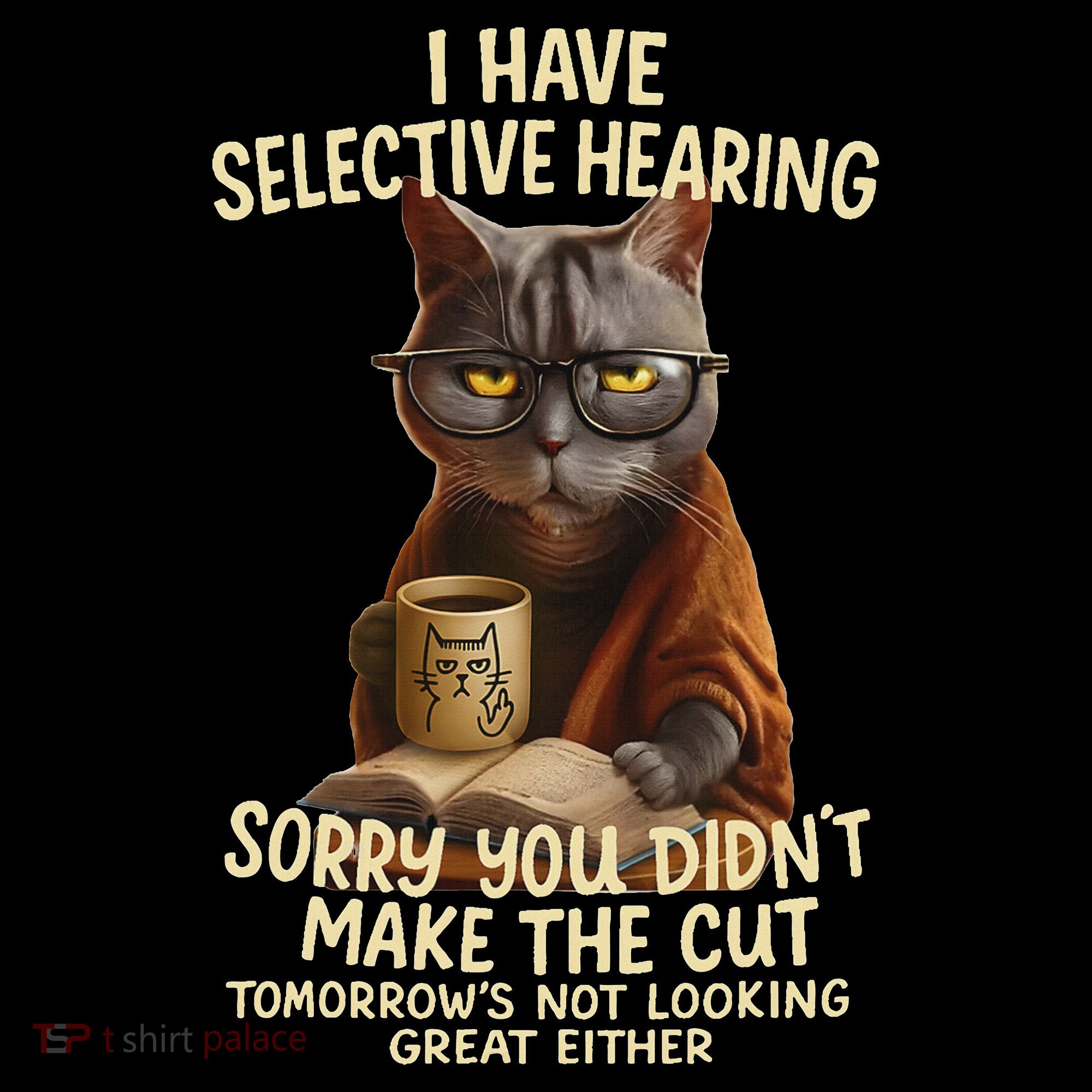 Cat Have Selective Hearing You Didnt Make Cut Funny 0lz3li Women's Hoodie
