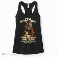Cat Have Selective Hearing You Didnt Make Cut Funny 0lz3li Women's Tank Top thumb 0