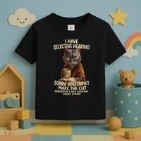 Cat Have Selective Hearing You Didnt Make Cut Funny 0lz3li Toddler T-Shirt thumb 3