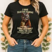 Cat Have Selective Hearing You Didnt Make Cut Funny 0lz3li Women's T-Shirt thumb 2