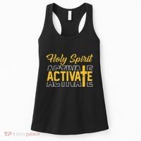 Christian Holy Spirit Activate Religious Jesus Saying Quote Women's Tank Top thumb 0