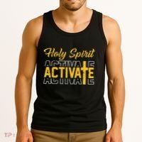 Christian Holy Spirit Activate Religious Jesus Saying Quote Tank Top thumb 3