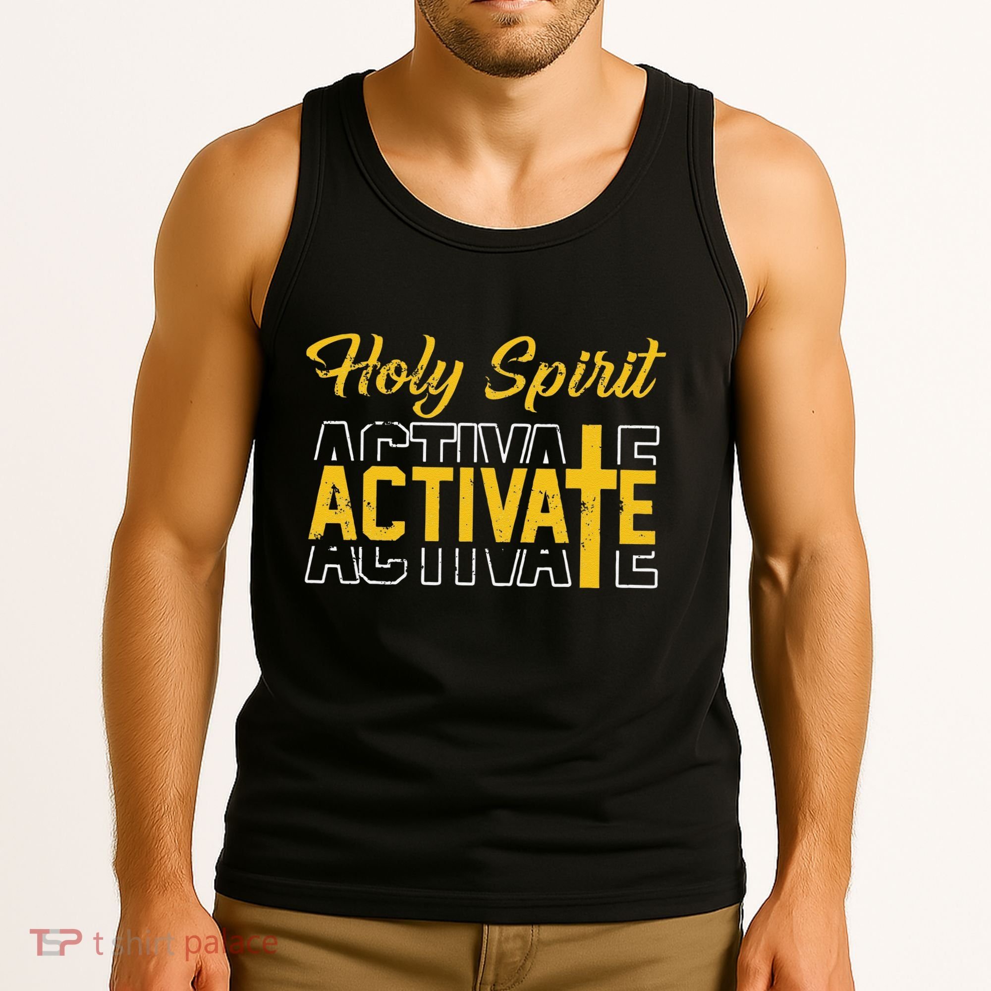 Christian Holy Spirit Activate Religious Jesus Saying Quote Tank Top