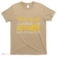Christian Holy Spirit Activate Religious Jesus Saying Quote T-Shirt thumb 0