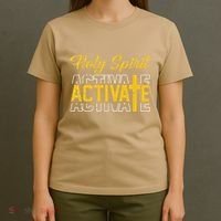 Christian Holy Spirit Activate Religious Jesus Saying Quote T-Shirt thumb 4