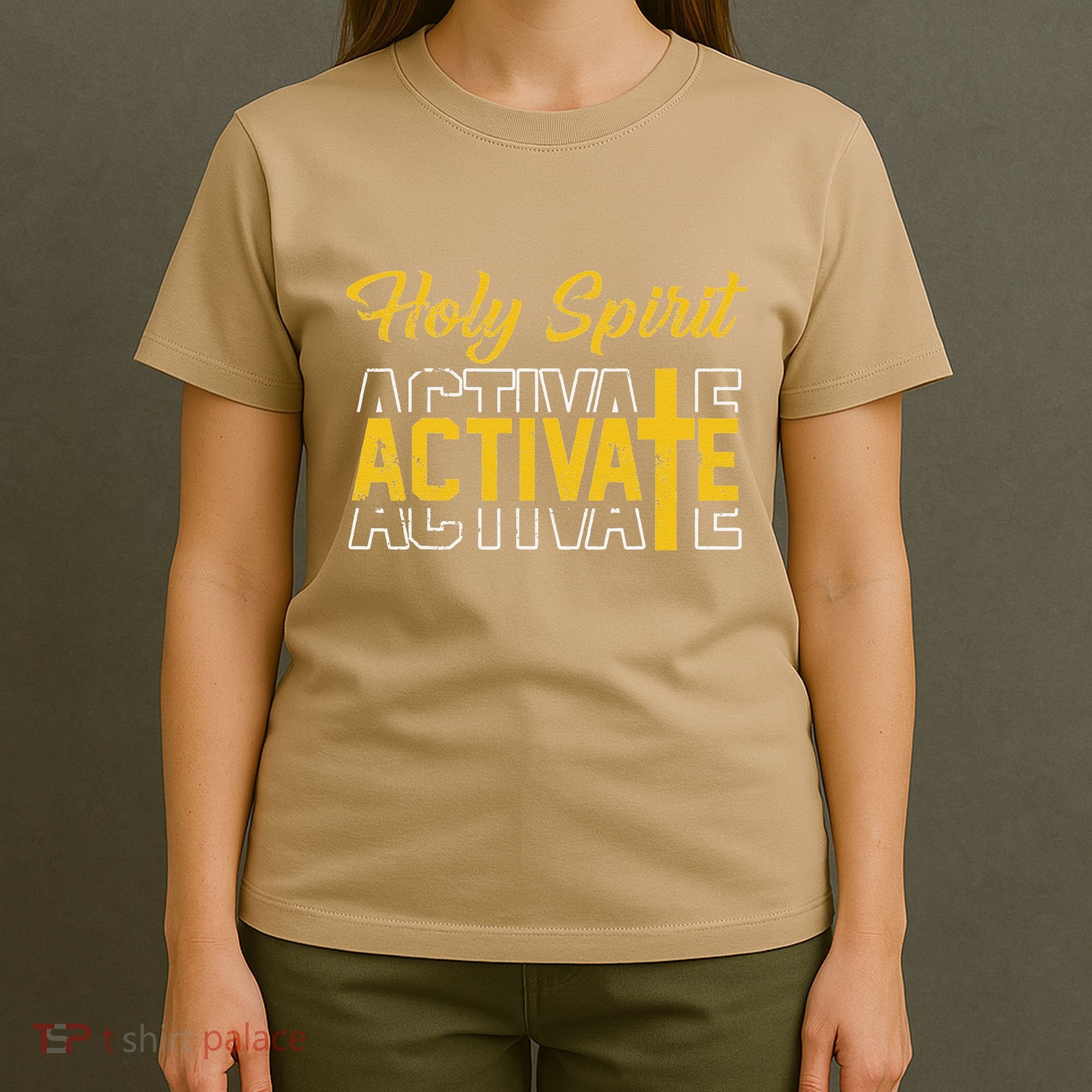 Christian Holy Spirit Activate Religious Jesus Saying Quote T-Shirt