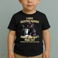 Cat Have Selective Hearing You Didnt Make Cut Funny Toddler T-Shirt thumb 2