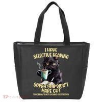 Cat Have Selective Hearing You Didnt Make Cut Funny Tote Bag thumb 0