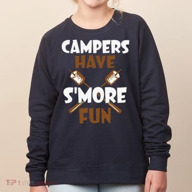 Campers Have Smore Fun Campfire Camping Gift Women's Sweatshirt