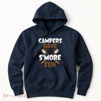 Campers Have Smore Fun Campfire Camping Gift Hoodie thumb 0