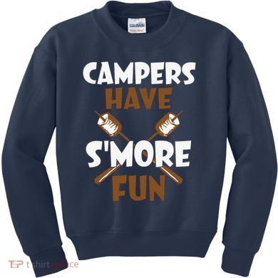 Campers Have Smore Fun Campfire Camping Gift Kids Sweatshirt