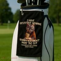Cat Have Selective Hearing You Didnt Make Cut Funny Saying Golf Towel thumb 2