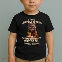 Cat Have Selective Hearing You Didnt Make Cut Funny Saying Toddler T-Shirt thumb 2