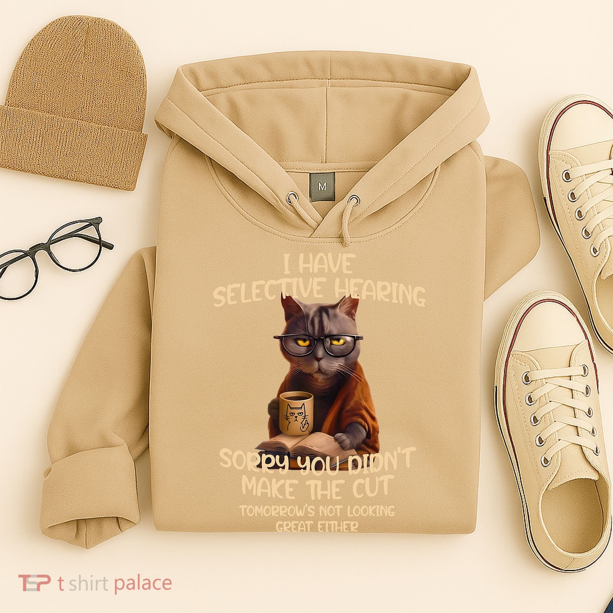 Cat Have Selective Hearing You Didnt Make Cut Funny Saying Hoodie
