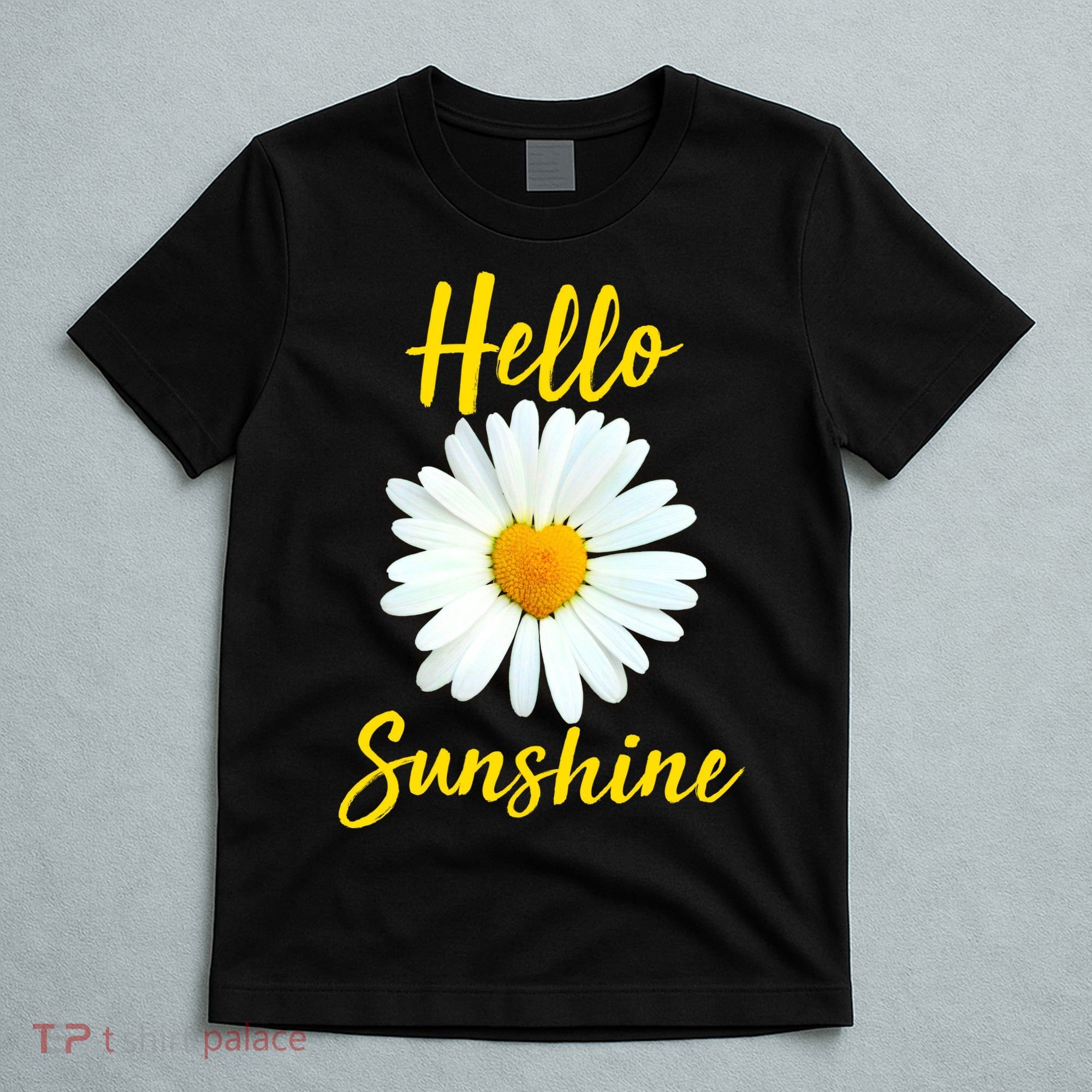 Cute Hello Sunshine Heart Daisy Flower T-Shirt