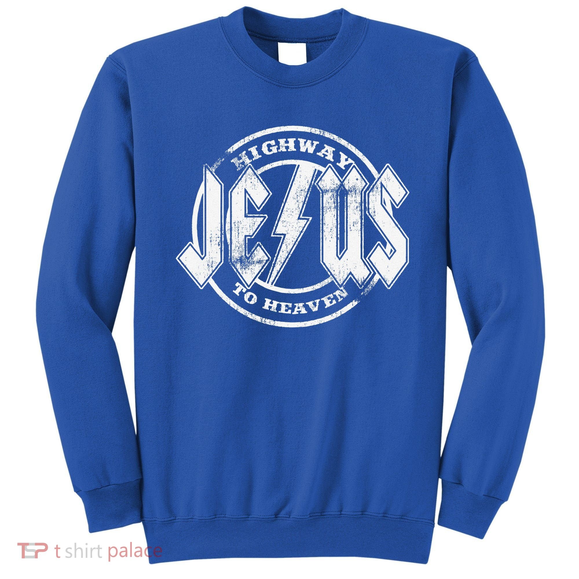 Christian Highway To Heaven Rock N Roll Jesus Sweatshirt