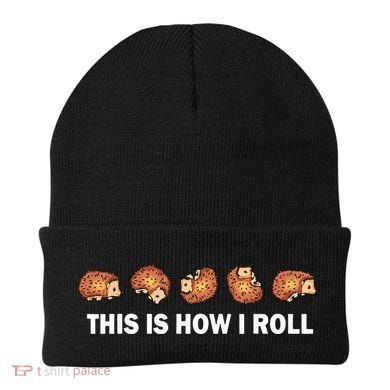 Cute Hedgehog This Is How I Roll Hedgehog Beanie