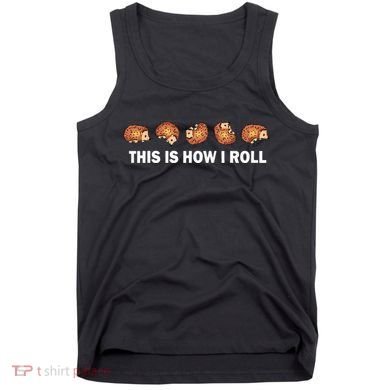 Cute Hedgehog This Is How I Roll Hedgehog Tank Top