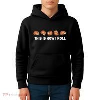 Cute Hedgehog This Is How I Roll Hedgehog Kids Hoodie thumb 4