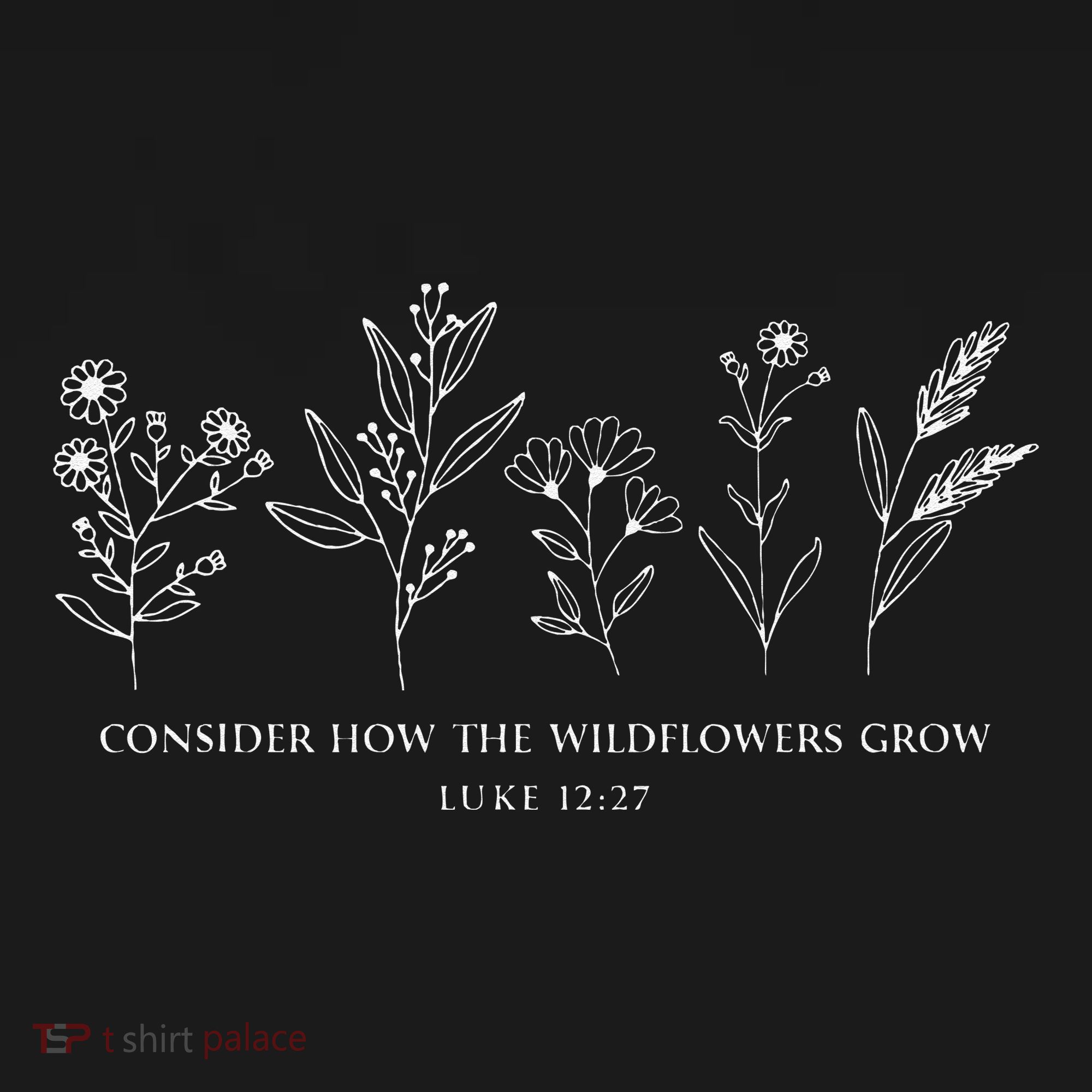 Consider How The Wildflowers Grow Bible Verse Jesus Faith Women's Hoodie