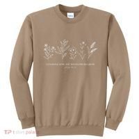 Consider How The Wildflowers Grow Bible Verse Jesus Faith Sweatshirt thumb 0