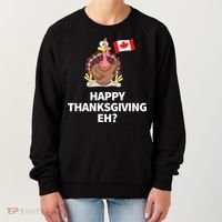 Canadian Happy Thanksgiving EH? Funny Turkey Dinner Women's Sweatshirt thumb 0